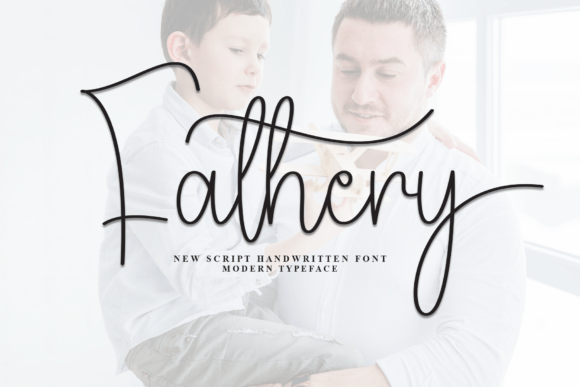 Choosing Fathery: A Modern Script Typeface for Warm Editorial Design