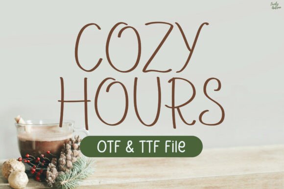Cozy Hours: The Perfect Handwritten Typeface for Warm Digital Experiences