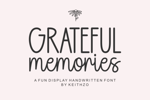 Grateful Memories: The Handwritten Typeface for Authentic Campaigns