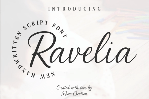 Ravelia: The Script Typeface That Elevates Every Campaign