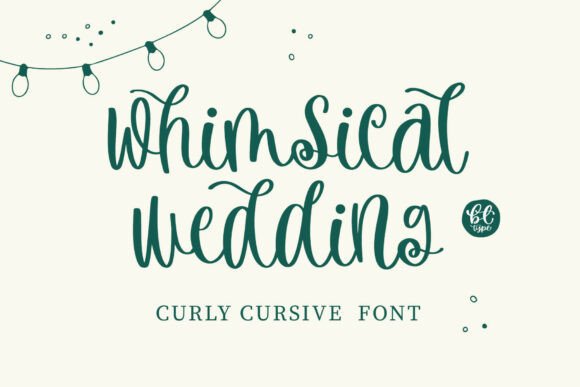Whimsical Wedding: The Script Font That Elevates Your Brand