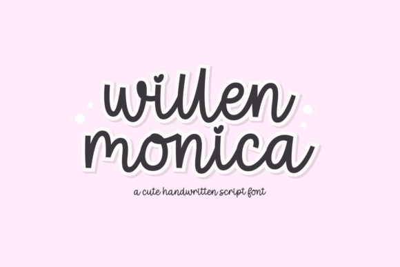 Willen Monica: A Cheerful Script Font for Digital Branding